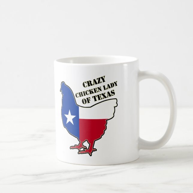 Crazy chiken lady of Texas Coffee Mug (Right)