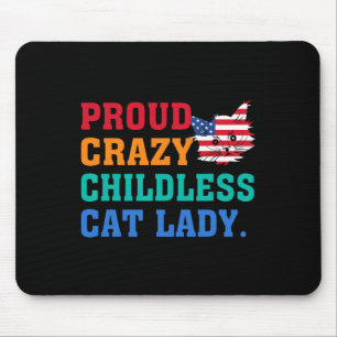 Crazy Childless Cat Lady Kamala-harris Madam Presi Mouse Pad