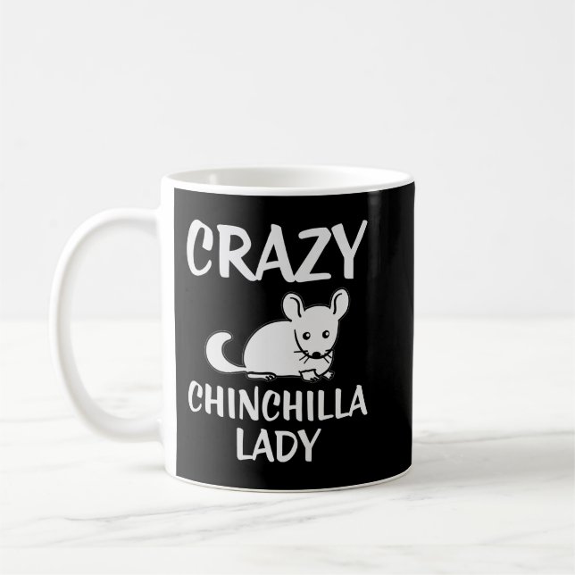 Crazy Chinchilla Lady Lover Premium Coffee Mug (Left)