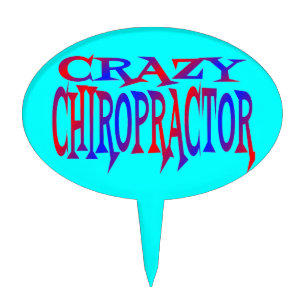 Crazy Chiropractor Cake Topper