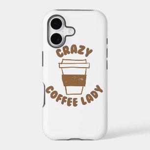 crazy coffee lady iPhone 17 case