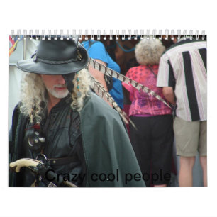Crazy Cool People Calendar
