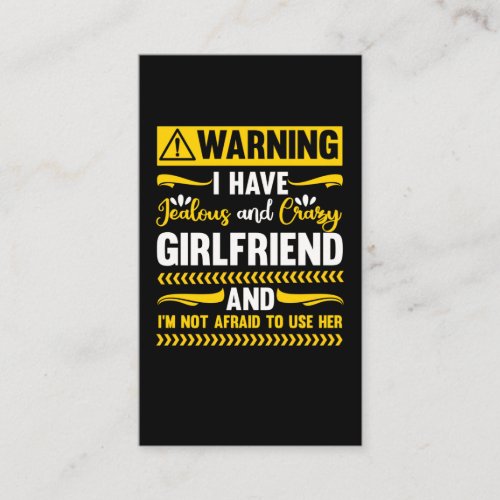 Crazy Couple Humor Funny Boyfriend Business Card