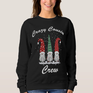 Crazy Cousin Crew Christmas Sweatshirt