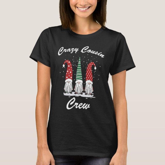Crazy Cousin Crew Christmas T-Shirt (Front)