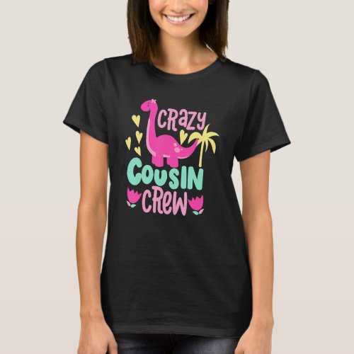 Crazy Cousin Crew Girls Dino Dinosaur T_Shirt