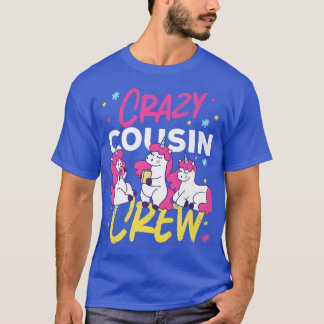 Crazy Cousin Crew Three Unicorns For Girls  T-Shirt