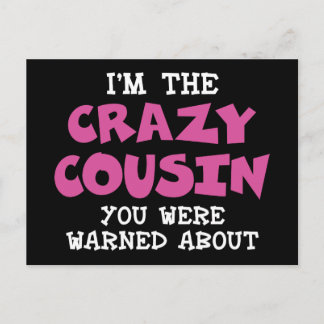 Crazy Cousin Humorous Family Fun Postcard
