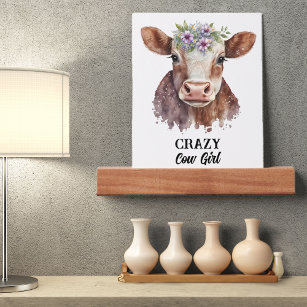 Crazy Cow Girl Watercolor Floral Cow Print Picture Ledge