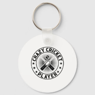 Crazy Cricket Player - Cricketing Cricket Player 1 Keychain