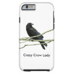 Crazy Crow Lady Tough Iphone 6 Case at Zazzle
