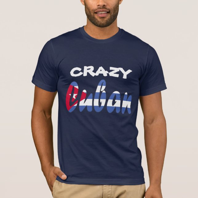 Crazy Cuban  Flag T-shirt (Front)
