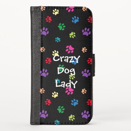 Crazy Dog Lady Colorful Painted Paw Prints Iphone Wallet Case