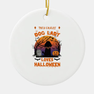 Crazy Dog Lady Loves Halloween Poodle Pumpkin Tomb Ceramic Ornament