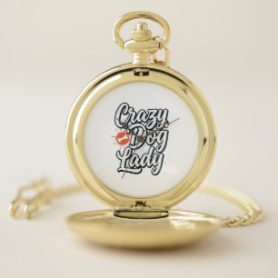 Crazy Dog Lady Vintage Pet Lover Typography Design Pocket Watch