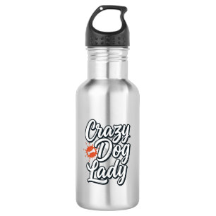 Crazy Dog Lady Vintage Pet Lover Typography Design Stainless Steel Water Bottle