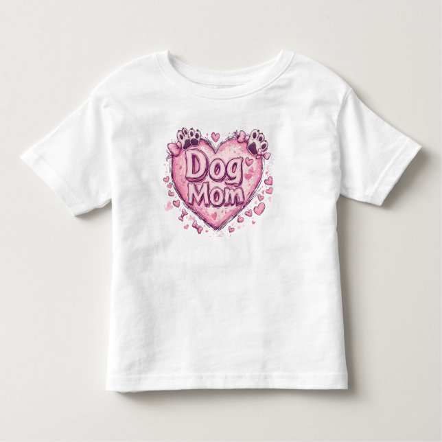 Crazy Dog Mom – Playful and Bold Design Toddler T-shirt (Front)