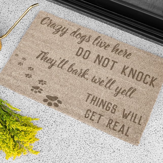Crazy Dogs Live here Fiber Doormat (Creator Uploaded)