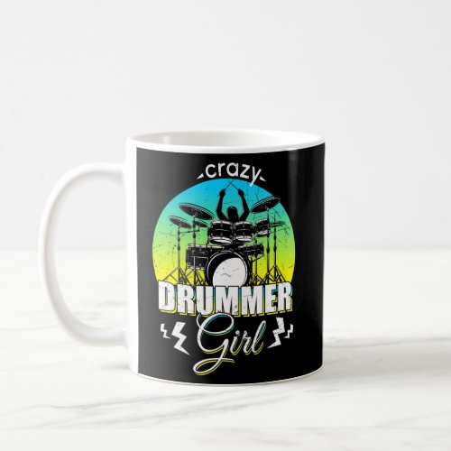 Crazy Drummer Drums Drummer Saying Coffee Mug