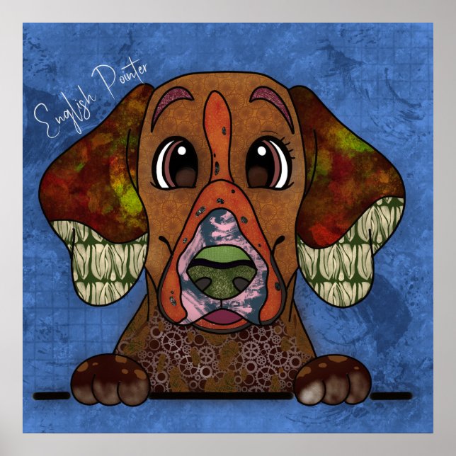  Crazy English Pointer dog face-hand-painted   Poster (Front)