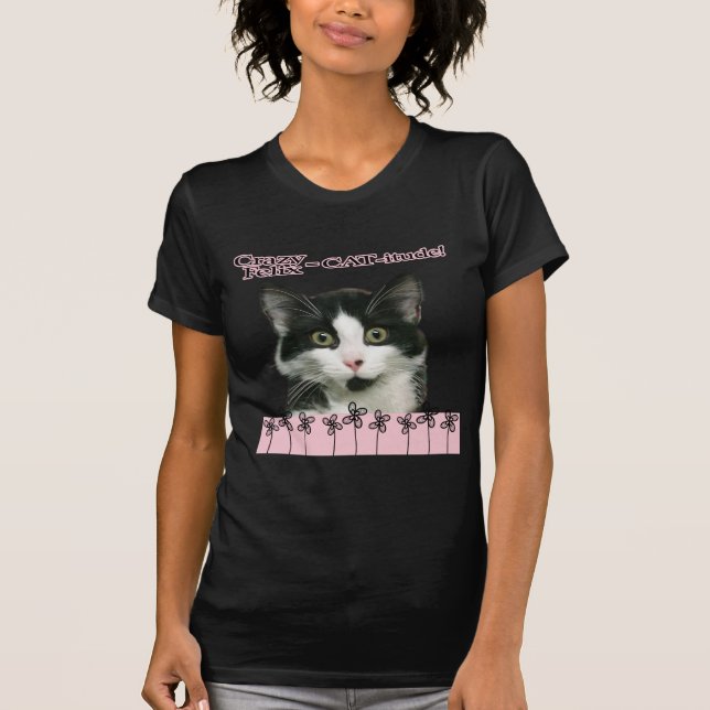 Crazy Felix CAT-itude in Pink T-Shirt (Front)