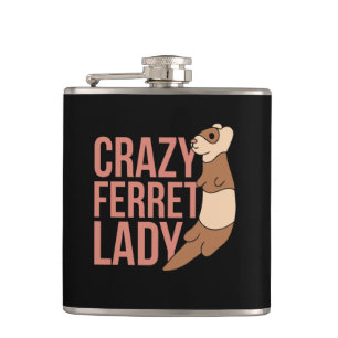 crazy ferret lady flask