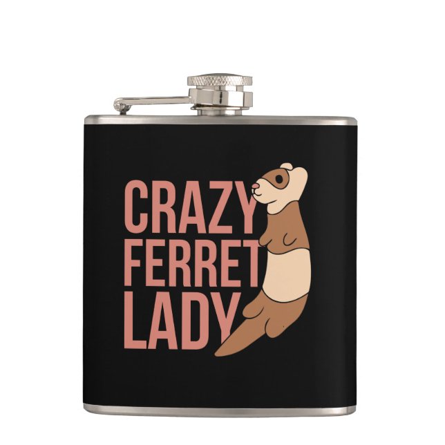 crazy ferret lady flask (Front)