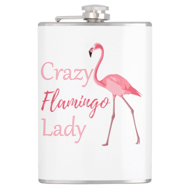 Crazy Flamingo Lady Funny Flamingo Flask (Front)