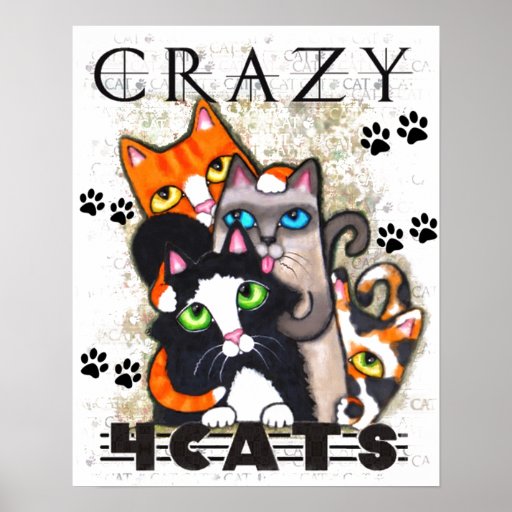 Crazy For Cats Art Print | Zazzle