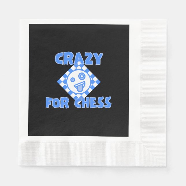 Crazy for chess napkins (Front)