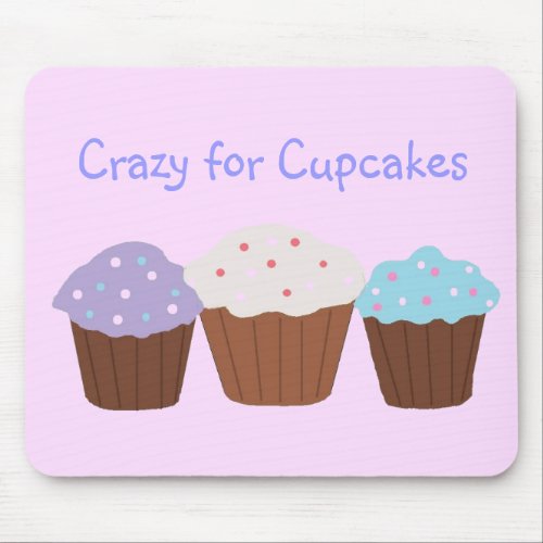 Crazy for Cupcakes Mouse Pad