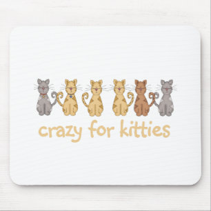 Crazy for Kitties Mouse Pad
