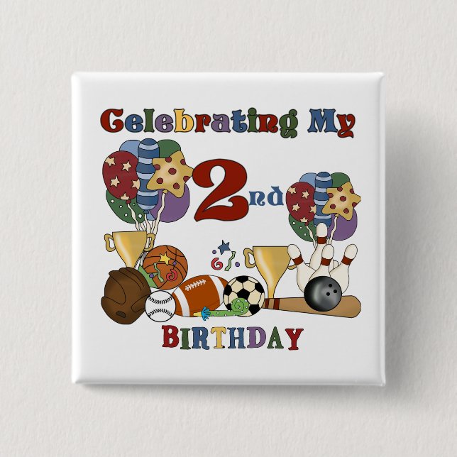 Crazy For Sports 2nd Birthday T-shirts and Gifts Button (Front)