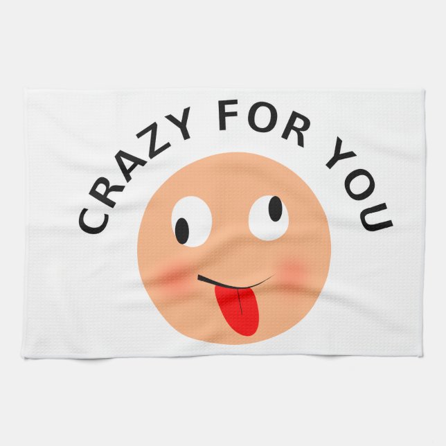 Crazy For You Kitchen Towel (Horizontal)