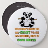 Crazy Friends Funny Saying Button (Front & Back)