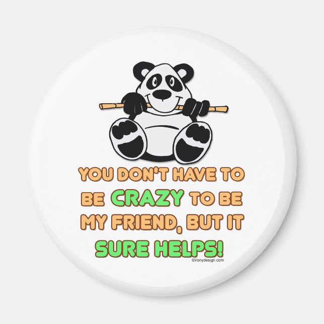 Crazy Friends Magnet (Front)