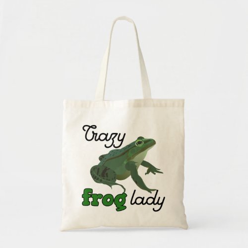 Crazy Frog Lady Frog lover gifts Tote Bag