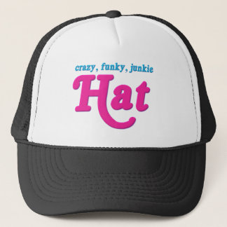 Crazy, Funky, Junkie Hat
