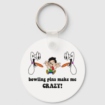 Crazy Funny Bowling Keychain by sportsboutique at Zazzle