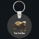 Crazy Funny Honey Badger Keychain<br><div class="desc">Crazy Funny Honey Badger Key Chain. Choose the size,  style and color from the options menu.Add your own text as desired to make a fun gift for friends or family.</div>
