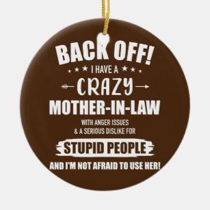 Crazy funny mother in law from daughter in law  ceramic ornament