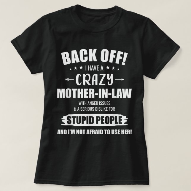 Crazy funny mother-in-law from daughter-in-law  T-Shirt (Design Front)