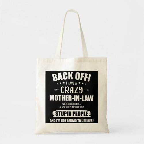 Crazy funny mother_in_law from daughter_in_law  tote bag