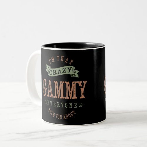 Crazy Gammy Two_Tone Coffee Mug