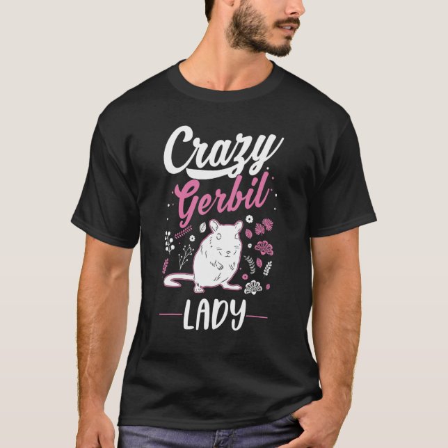 Crazy Gerbil lady Racing Rat Girl 1 T-Shirt (Front)
