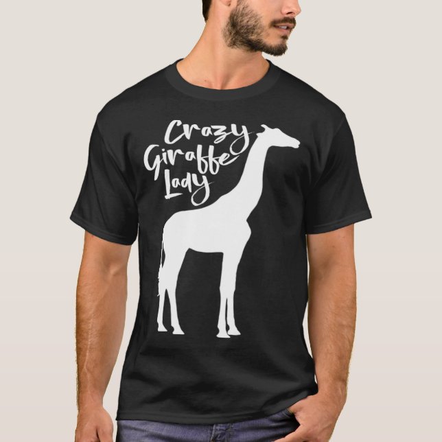 Crazy Giraffe Lady  Cute Giraffe T-Shirt (Front)