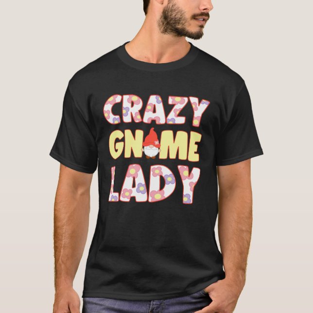 Crazy Gnome Lady With Elf Garden Miniature T-Shirt (Front)