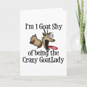 Crazy Goat Lady GetYerGoat Card