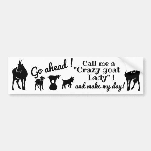 Crazy goat Lady goat silhouettes for goat lovers Bumper Sticker