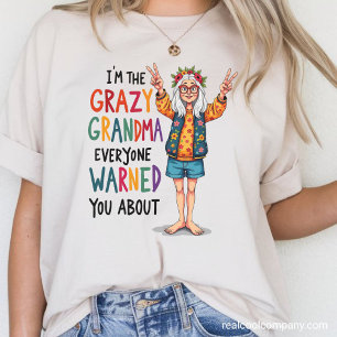 Crazy Grandma Warning Tri-Blend Shirt